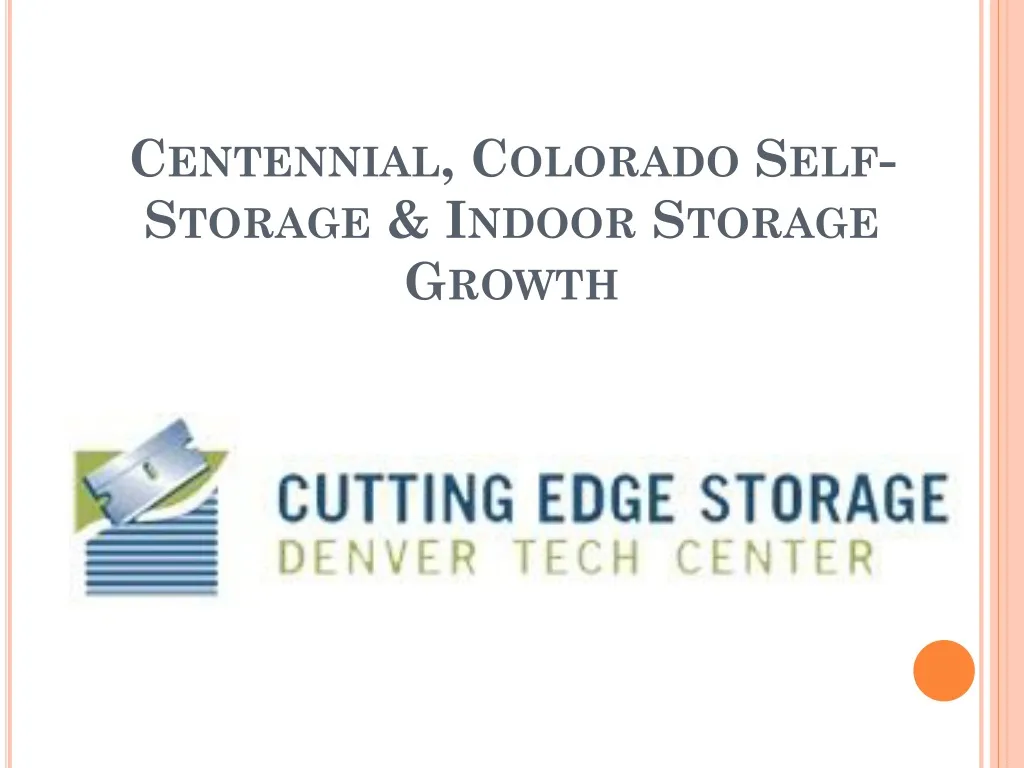 centennial colorado self storage indoor storage growth