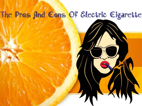 The Pros And Cons Of Electric Cigarette