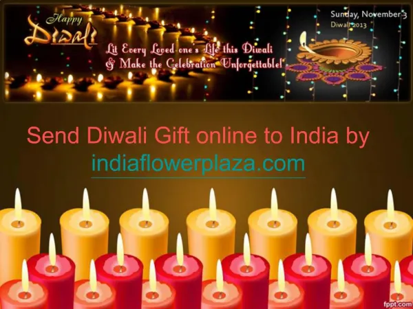 Send Diwali Gift Online to India