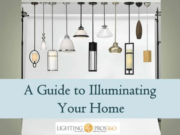 General Illumination for the Home