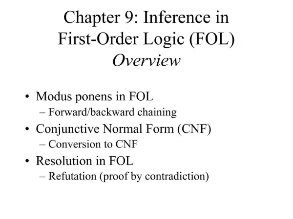 Generalized modus ponens:
with resolution