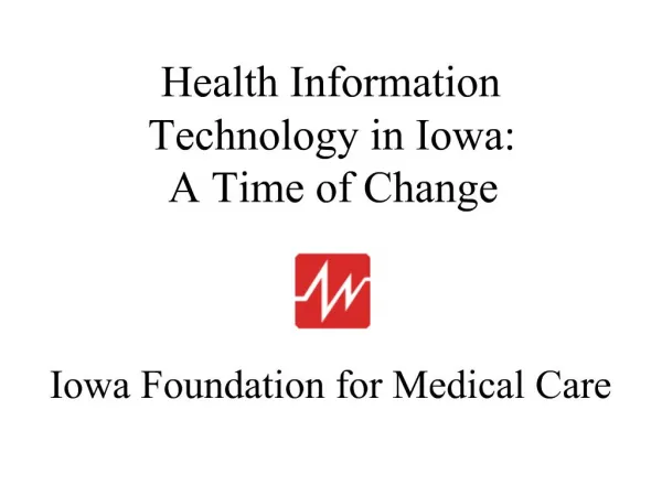 Iowa Foundation for Medical Care