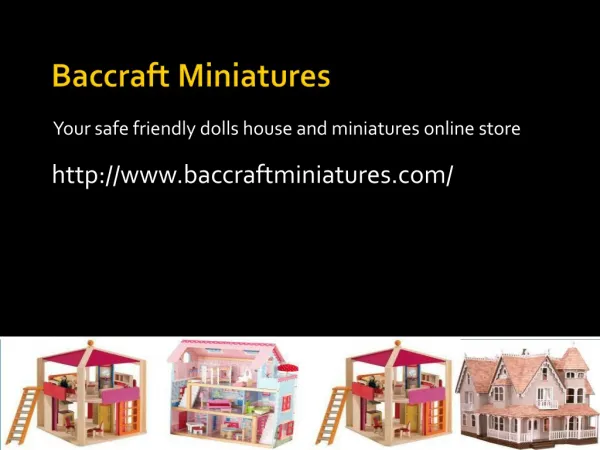 Baccraft Miniatures