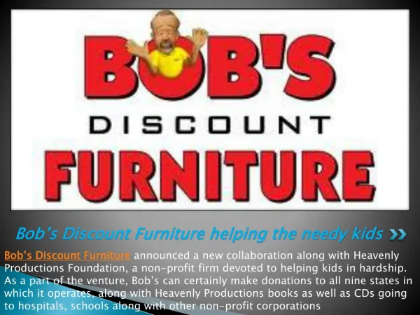 Bob’s Discount Furniture helping the needy kids