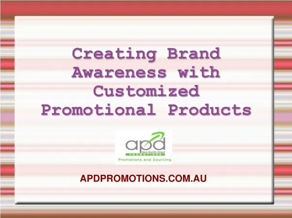 Creating Brand Awareness with Promotional Products