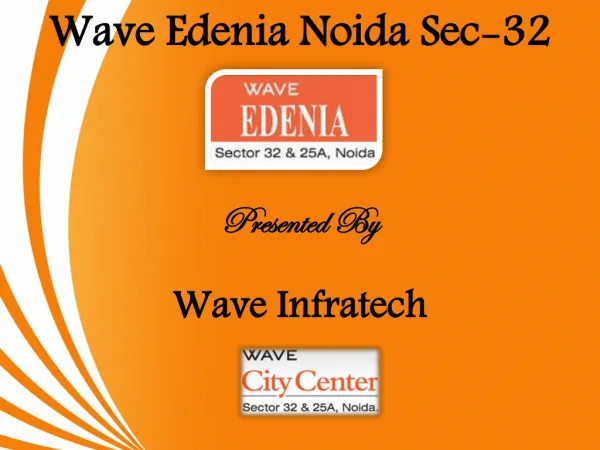 Wave Edenia New Project