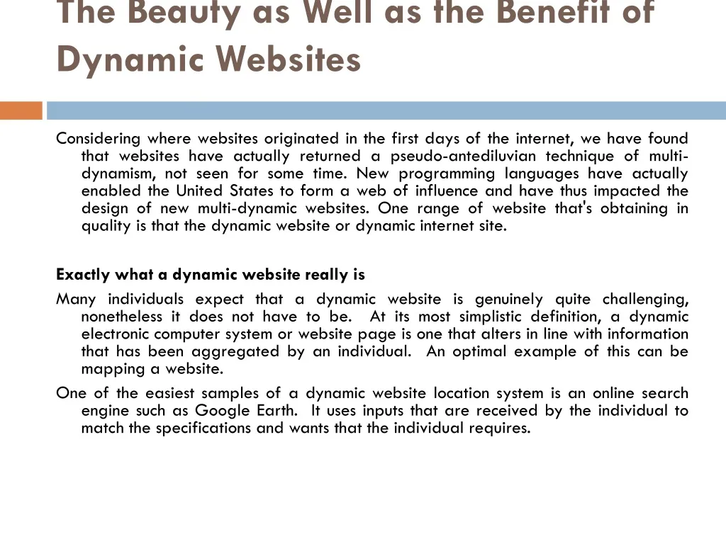 the beauty as well as the benefit of dynamic websites