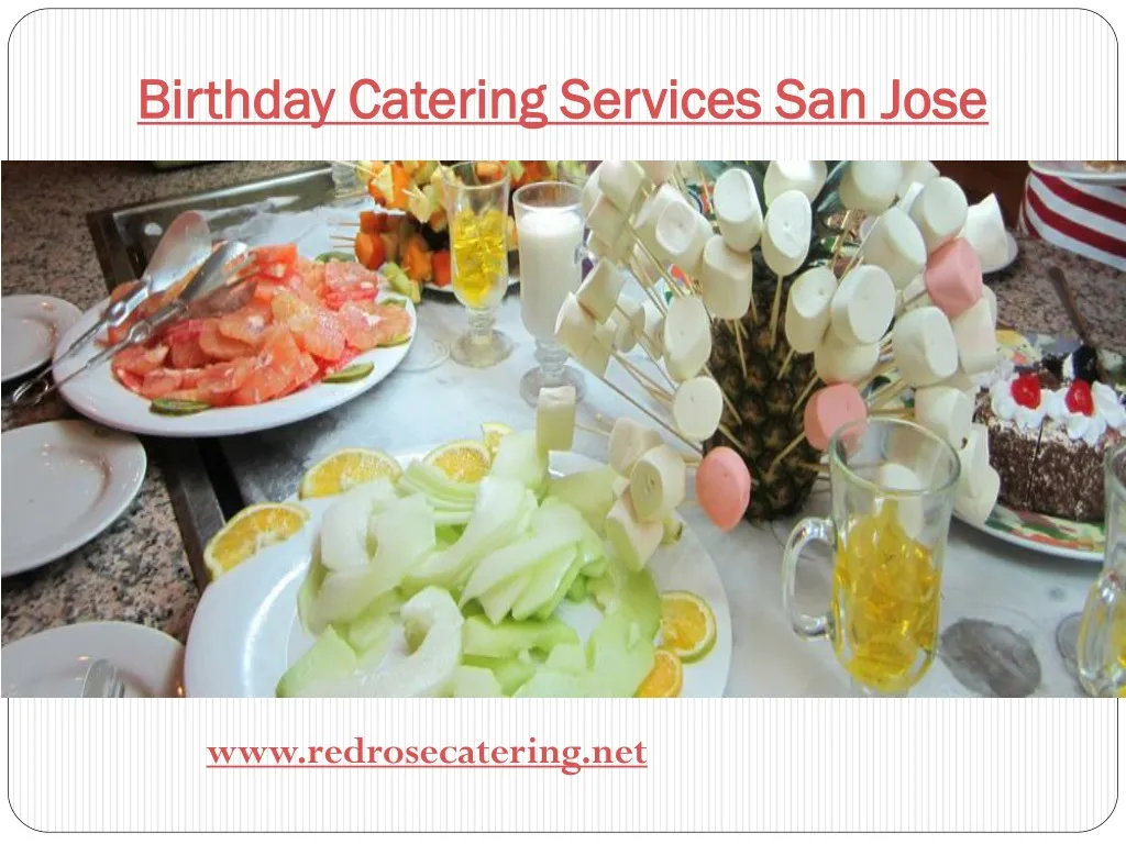 birthday catering services san jose