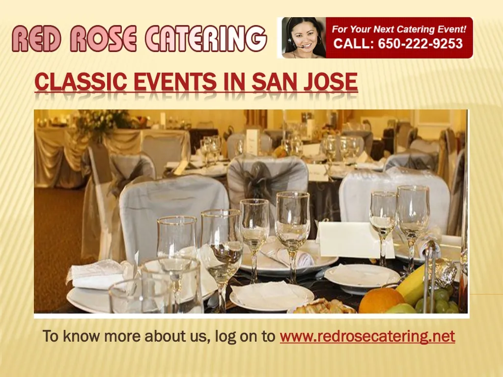 to know more about us log on to www redrosecatering net