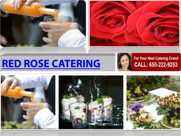 Red Rose Catering Services Sothern California