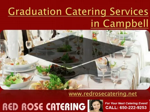 Graduation Catering Service Campbell