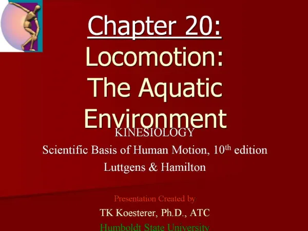 Chapter 20:
Locomotion:
The Aquatic Environment