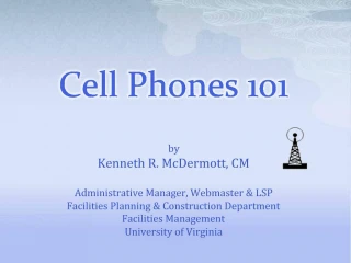 Cell Phones 101 - slide 1