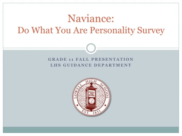 Naviance: Do What You Are Personality Survey