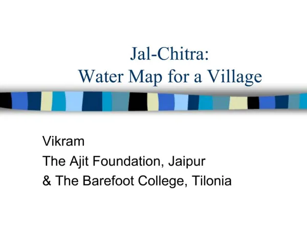Jal-Chitra: 
Water Map for a Village