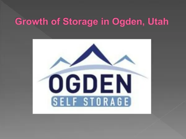 Growth of Storage in Ogden, Utah