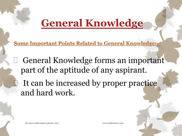 Increase your General Knowledge with us