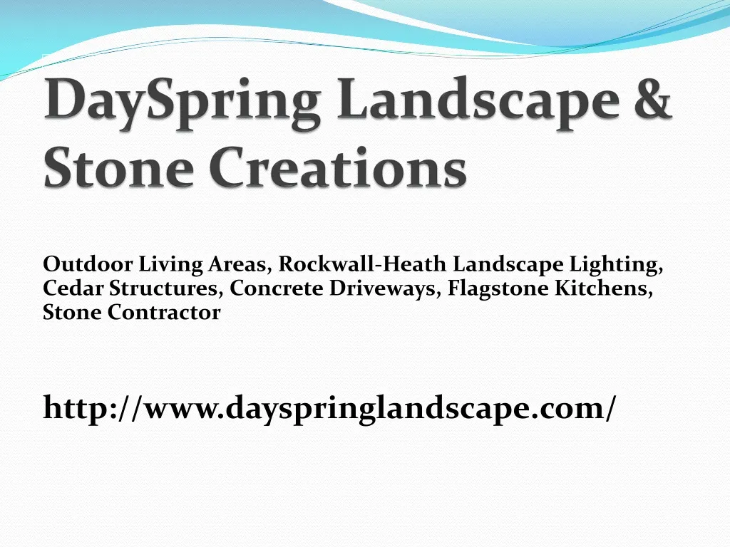dayspring landscape stone creations