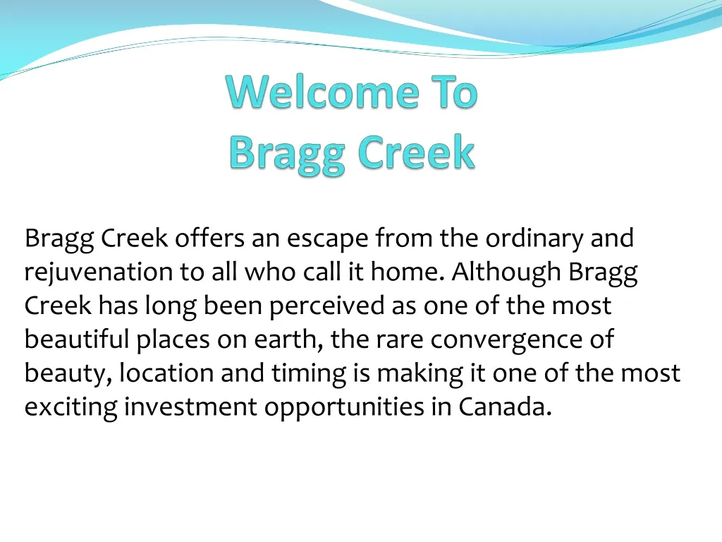 welcome to bragg creek