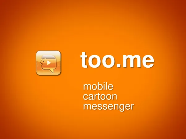 too.me Presentation - TechCrunch Moscow 2013