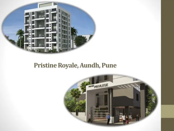 Pristine Royale, Aundh, Pune