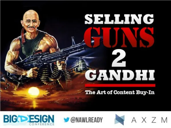 Selling Guns To Gandhi