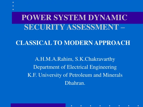 POWER SYSTEM DYNAMIC SECURITY ASSESSMENT –