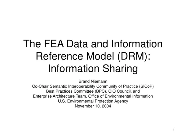 The FEA Data and Information Reference Model (DRM): Information Sharing