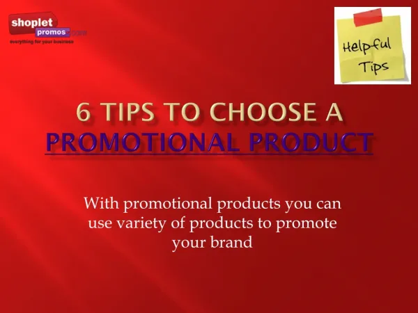 6 tips to choose a promotional product