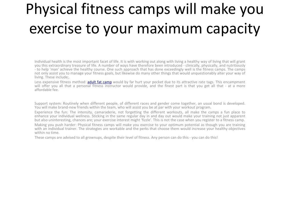physical fitness camps will make you exercise to your maximum capacity