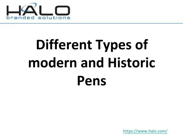 Different Types of modern and Historic Pens