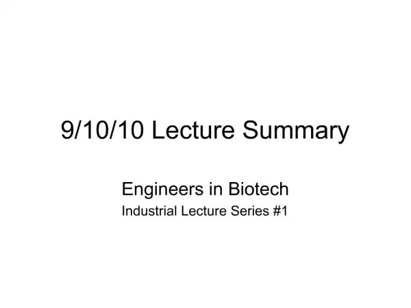 9/10/10 Lecture Summary