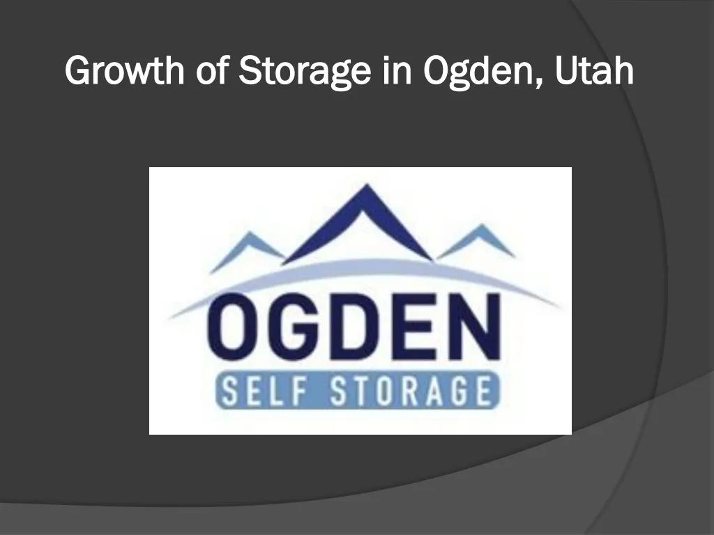 growth of storage in ogden utah