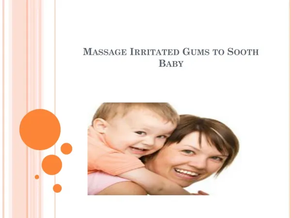Massage Irritated Gums to Sooth Baby