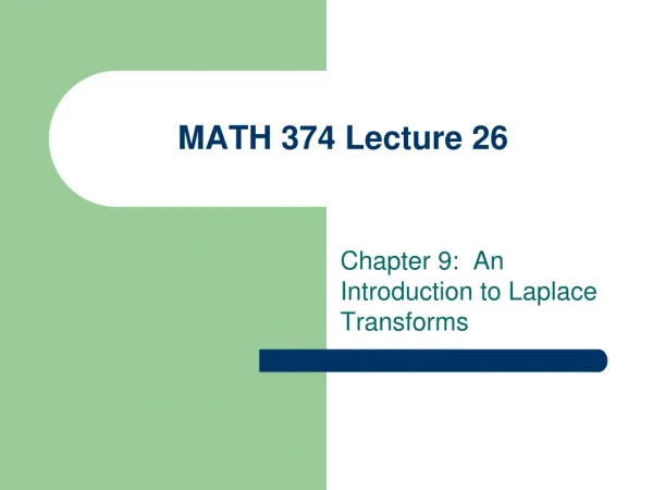 MATH 374 Lecture 26
