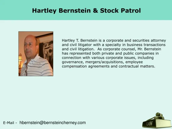 Hartley Bernstein and Stock Patrol