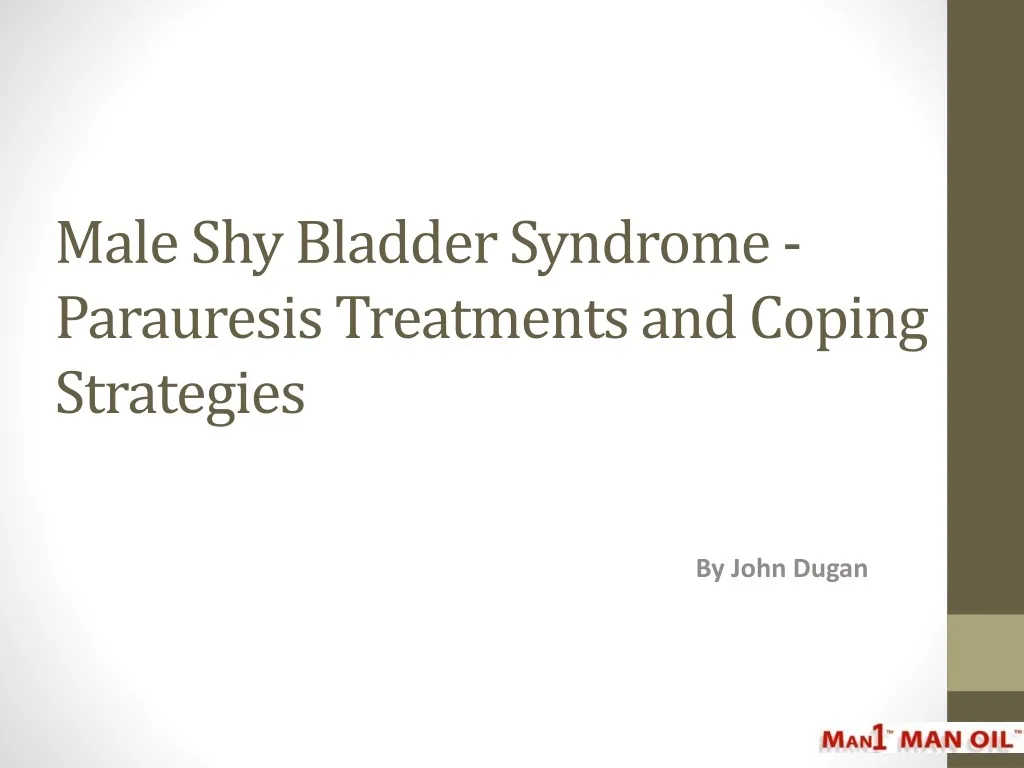 male shy bladder syndrome parauresis treatments and coping strategies