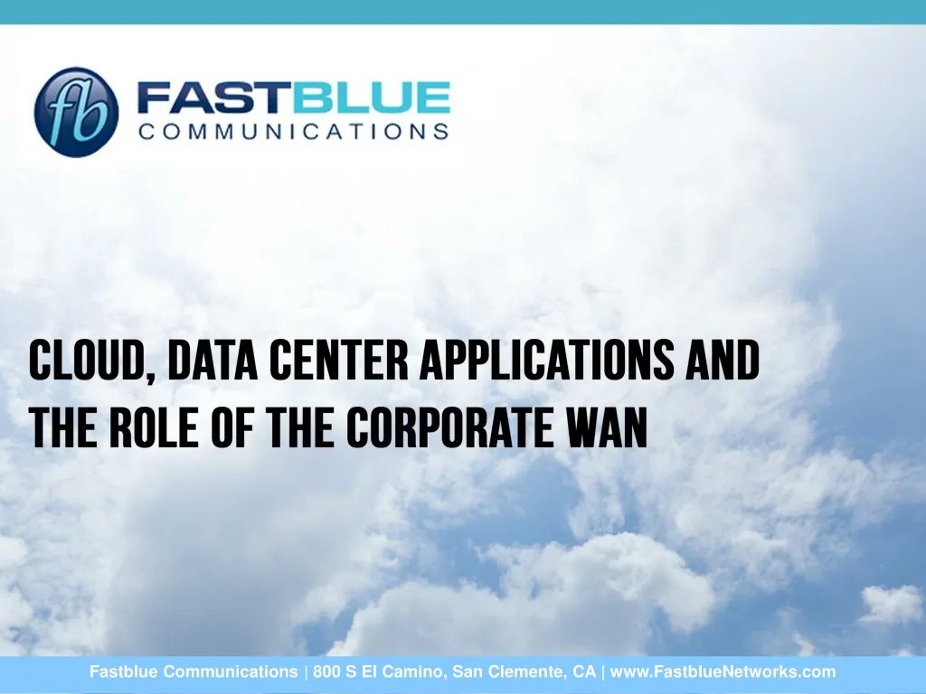 cloud data center applications and the role of the corporate wan