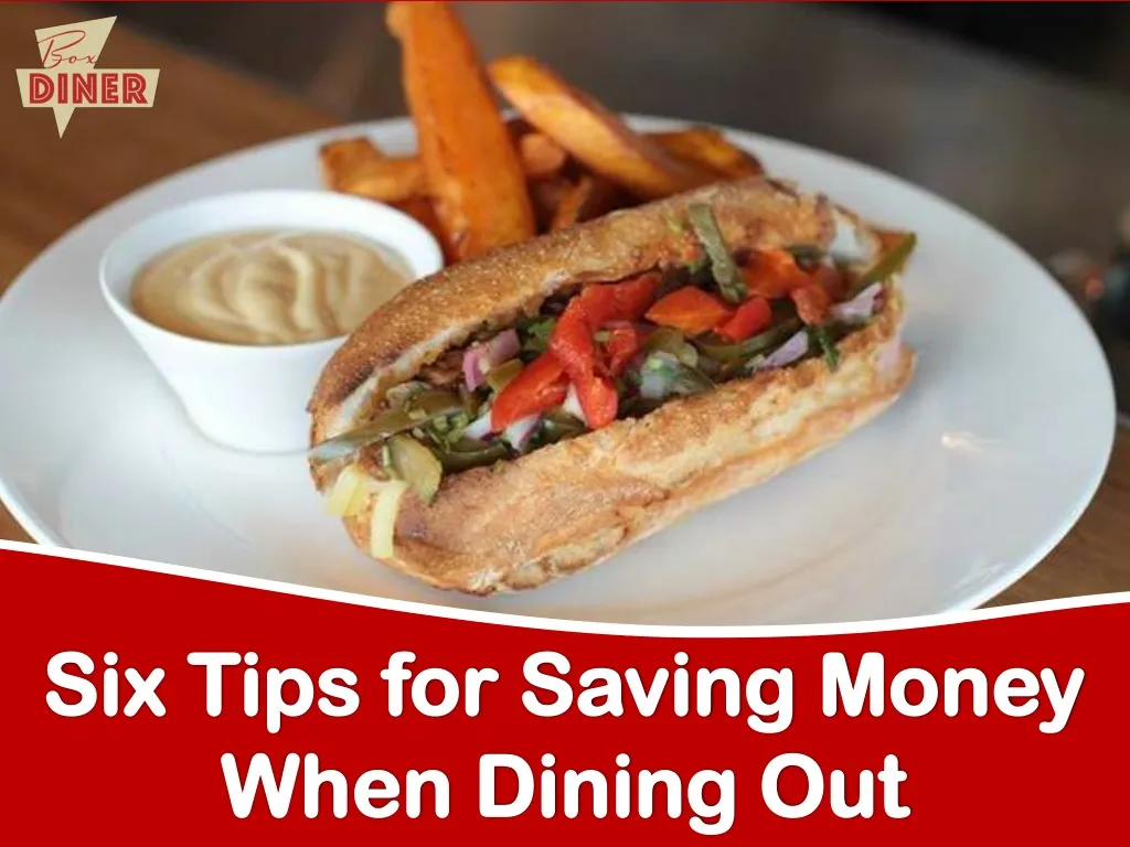 six tips for saving money when dining out