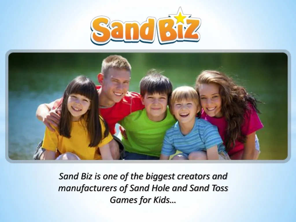 sand biz is one of the biggest creators and manufacturers of sand hole and sand toss games for kids