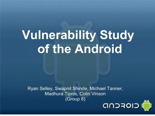 vulnerability study of the android