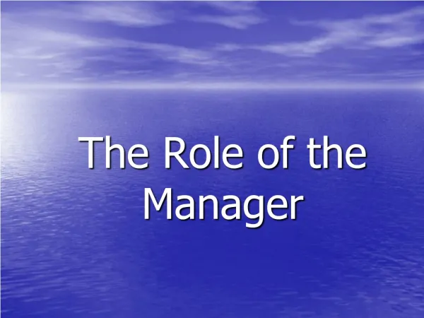 Role Of The Manager