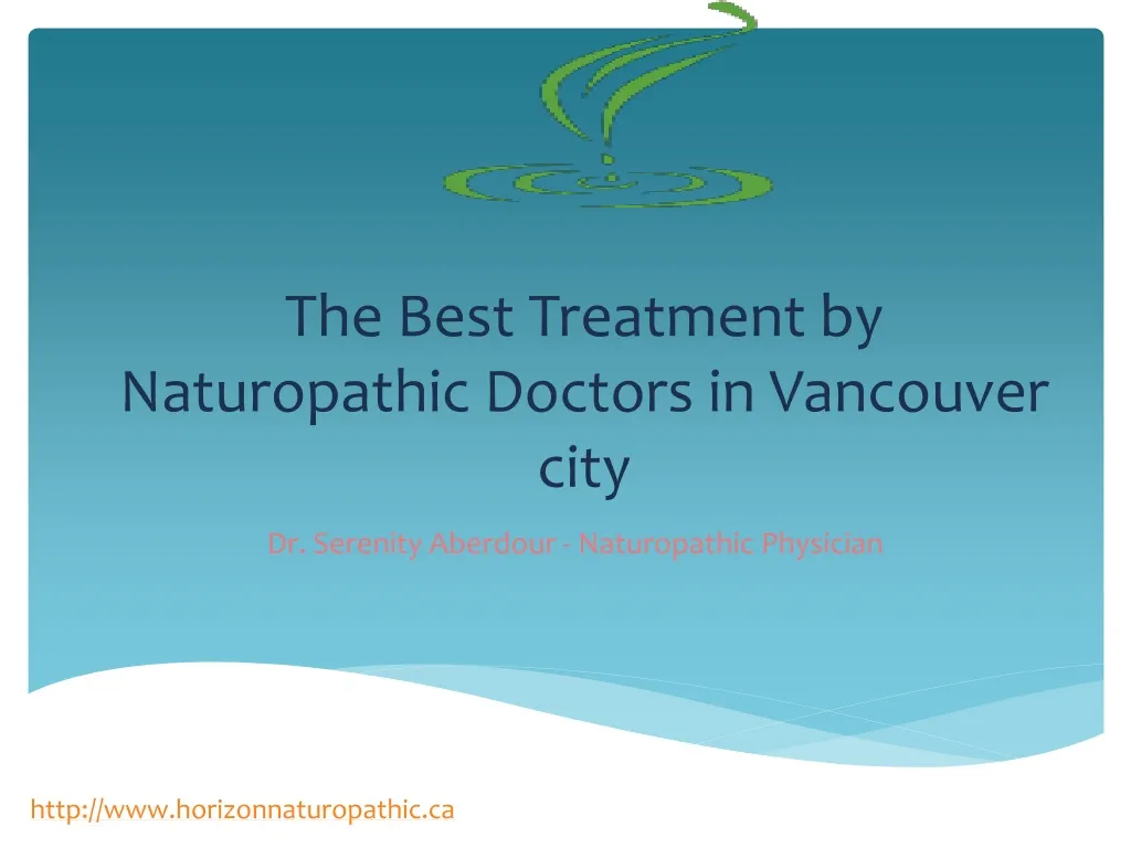 the best treatment by naturopathic doctors in vancouver city