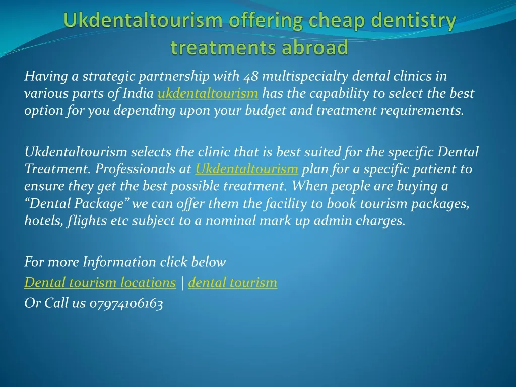 ukdentaltourism offering cheap dentistry treatments abroad