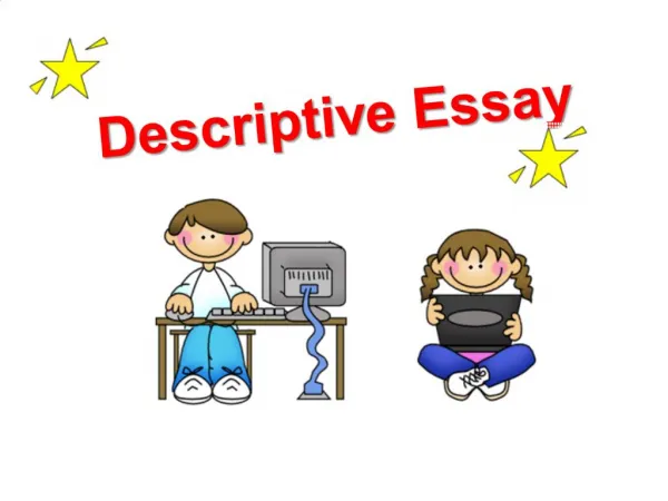 Descriptive Essay