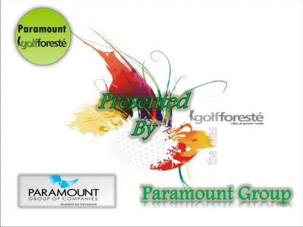Paramount Group|Golf Foreste Greater Noida@9999684955