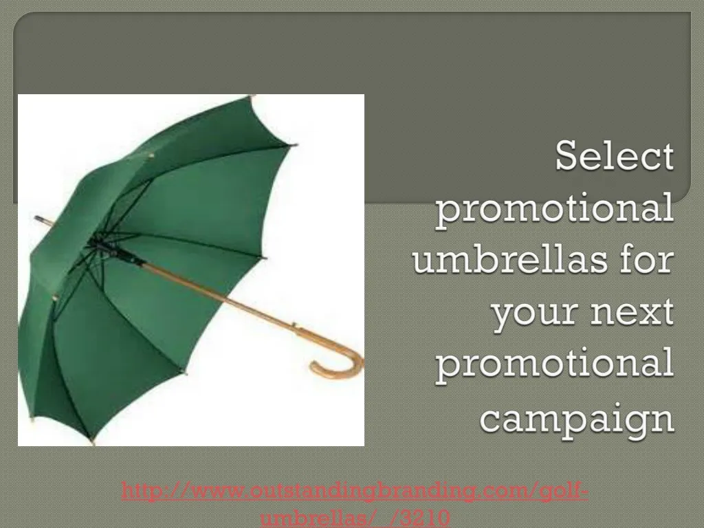 select promotional umbrellas for your next promotional campaign