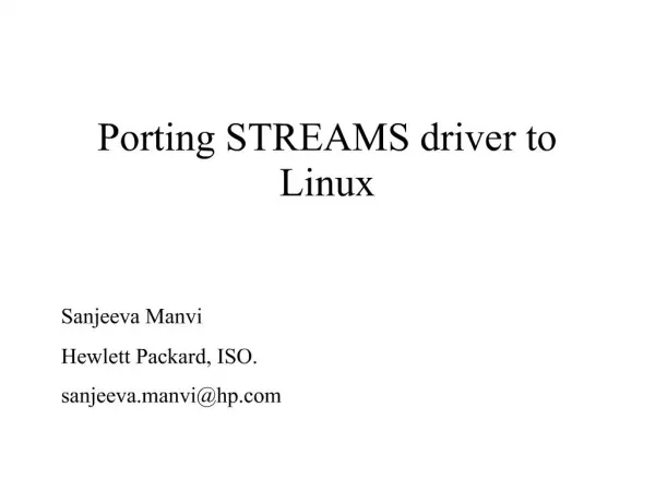 Porting STREAMS driver to Linux