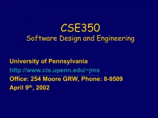 CSE350 
Software Design and Engineering - slide 1