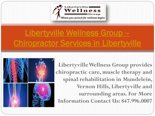 Libertyville Wellness Group – Chiropractor Services in Liber